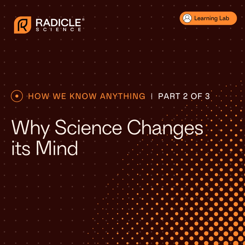 Why Science Changes its Mind