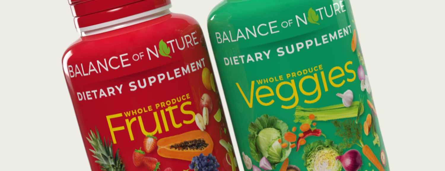 Balance of Nature Dietary Supplement Bottles Featuring Whole Produce Fruits and Veggies Capsules