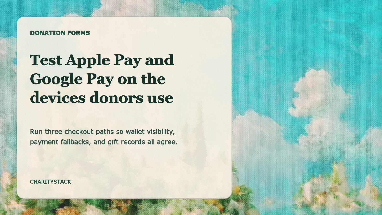 Editorial card about testing digital-wallet donations over an Aurelia painting of a bright coastal garden and tower.