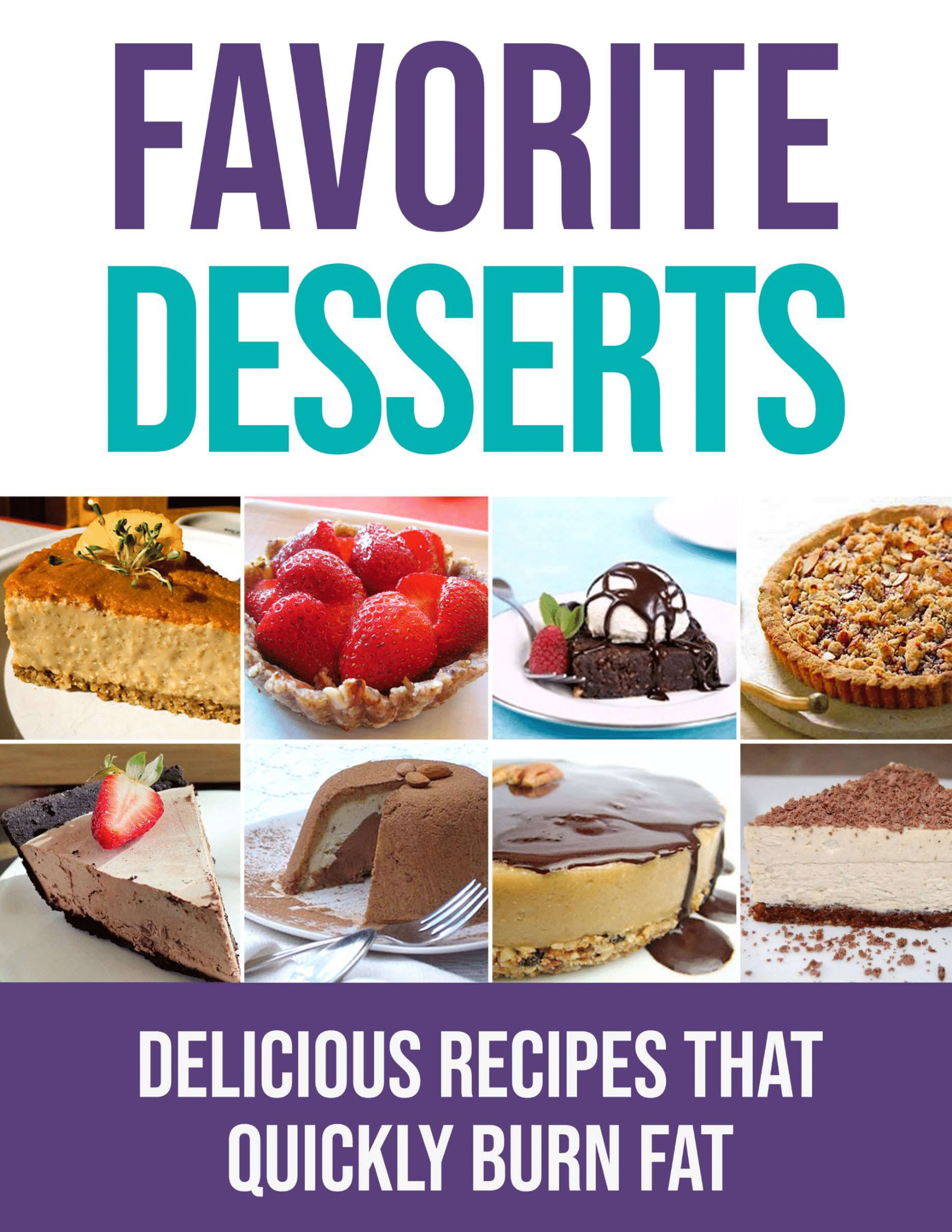 27 Favorite Desserts