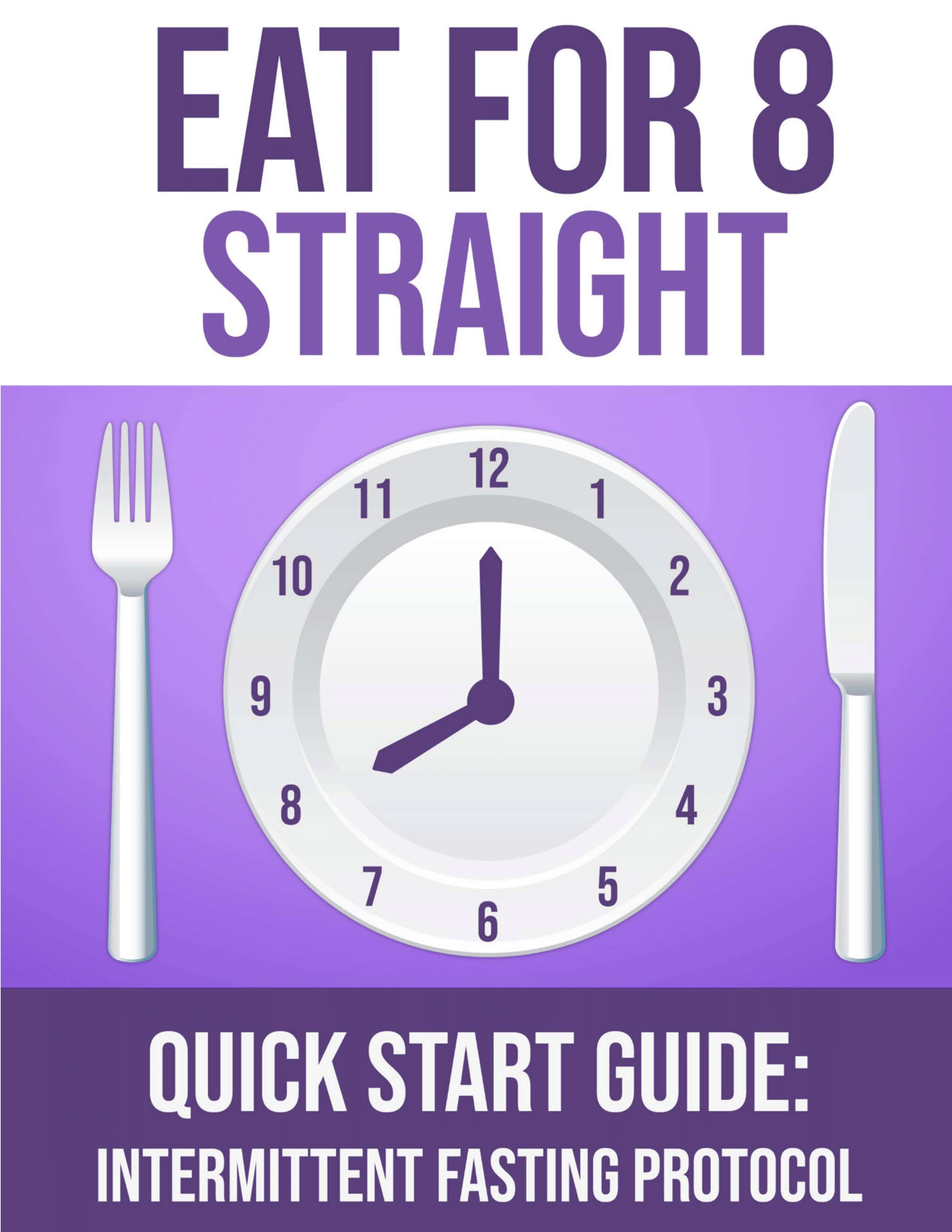 Eat for 8 straight ebook cover