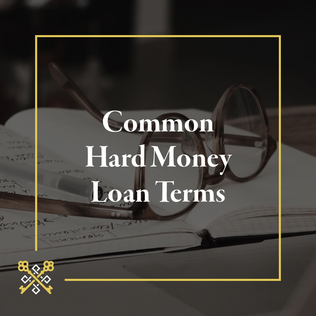 Hard Money Lending Terms Explained