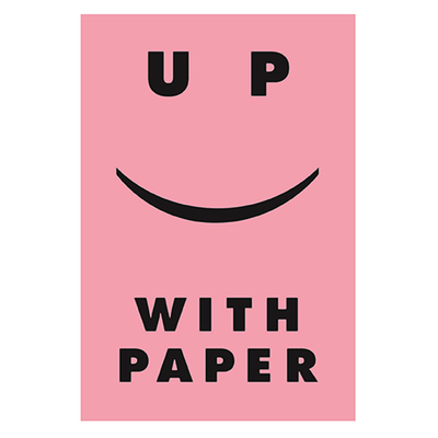 Up With Paper®