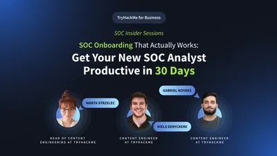 Get Your New SOC Analyst Productive in 30 Days