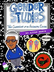 Gender Studies: True Confessions of an Accidental Outlaw
