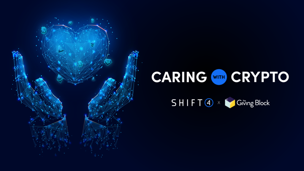 Shift4 and The Giving Block Announce $20 Million Cryptocurrency Philanthropy Campaign