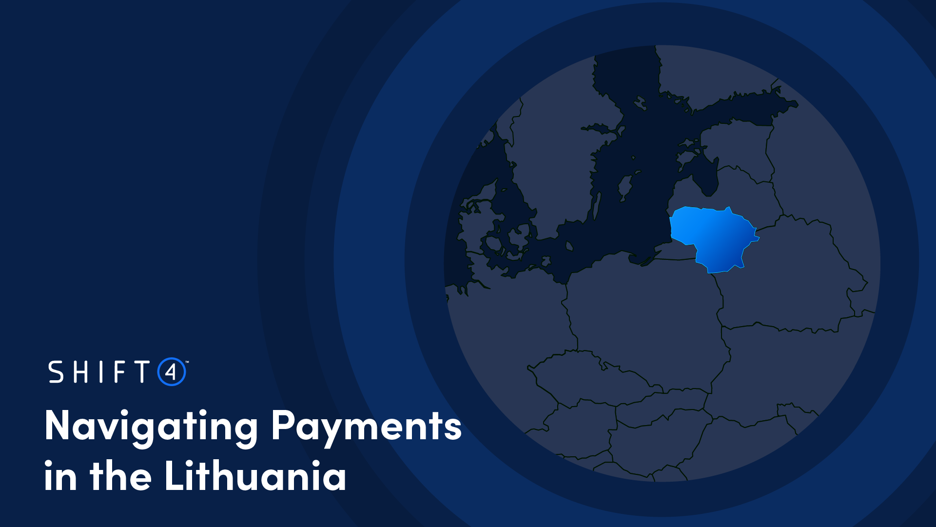 Lithuania | Cross-Border Payments | Shift4