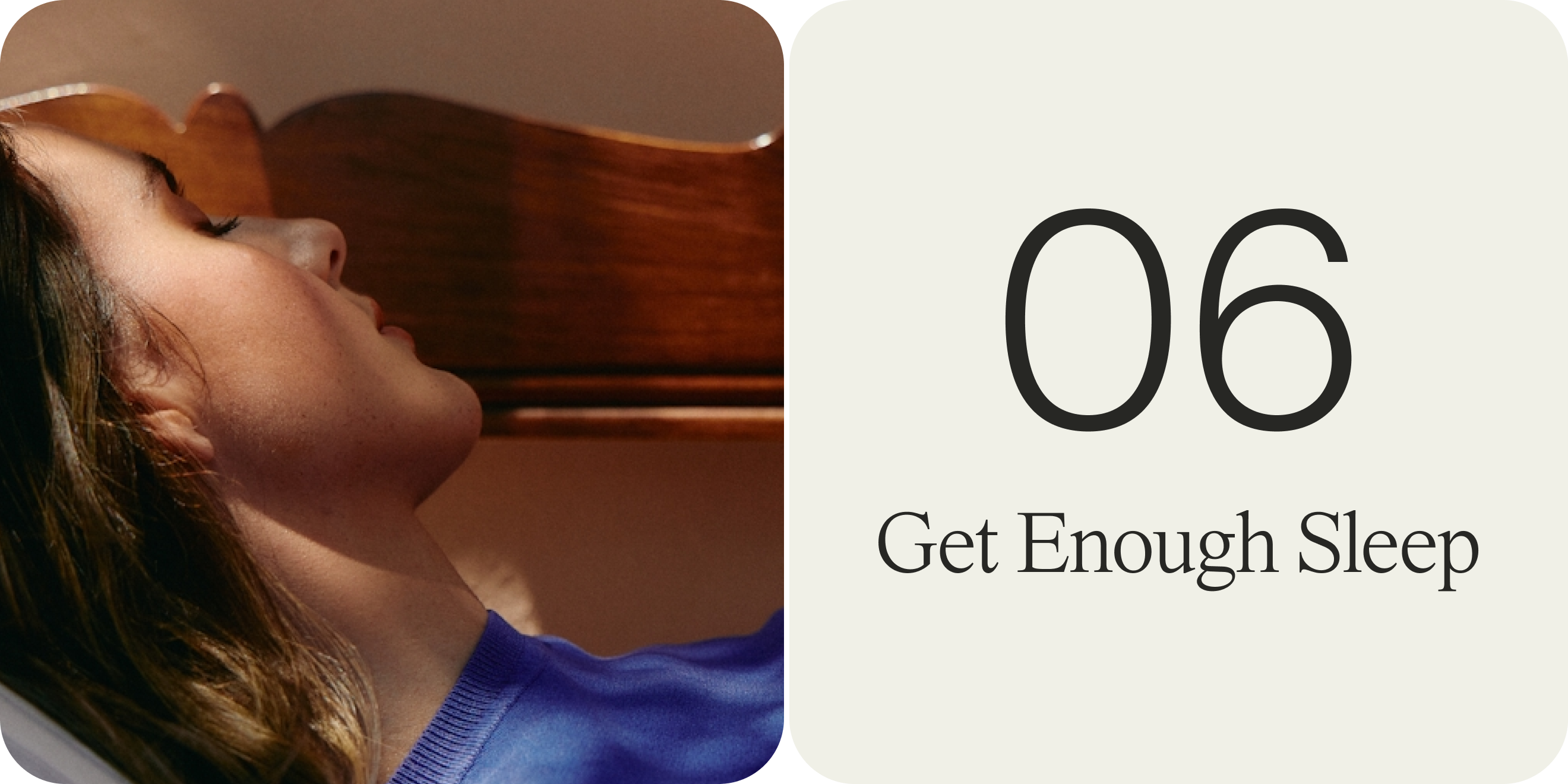 get enough sleep