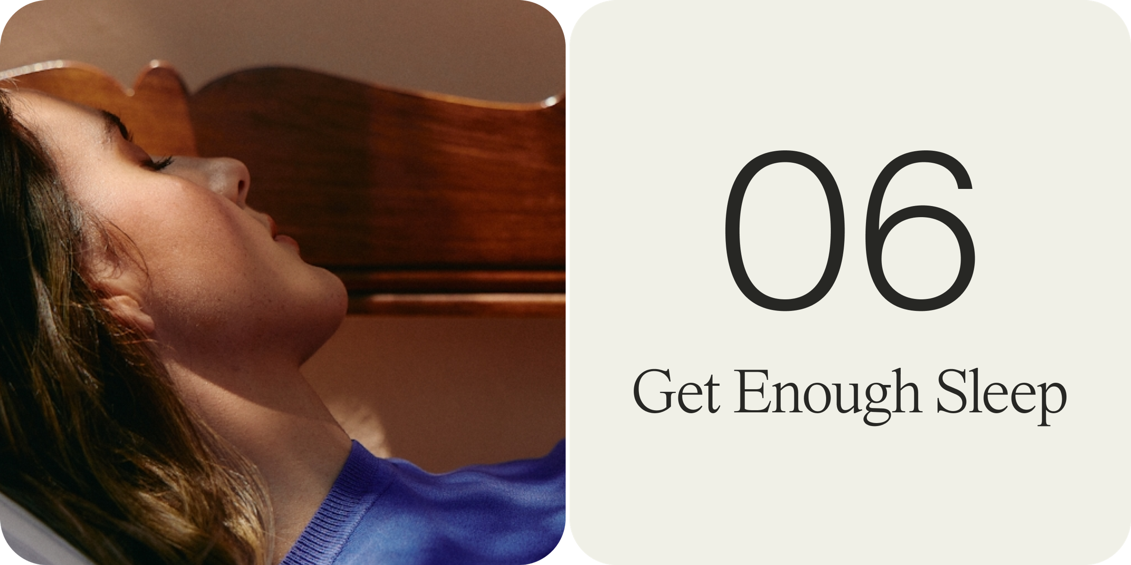 get enough sleep