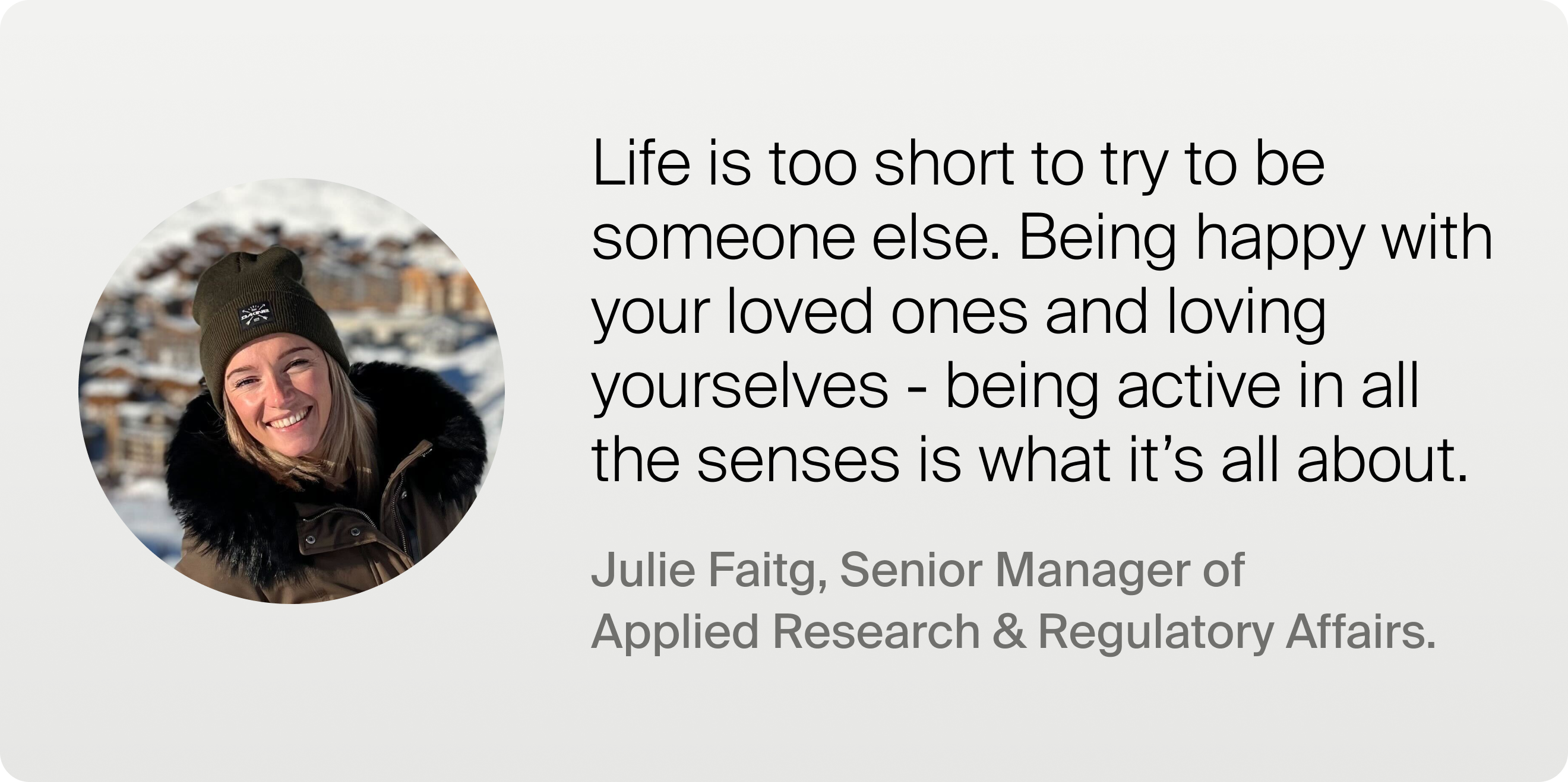 Julie Faitg, Senior Manager of Applied Research & Regulatory Affairs.