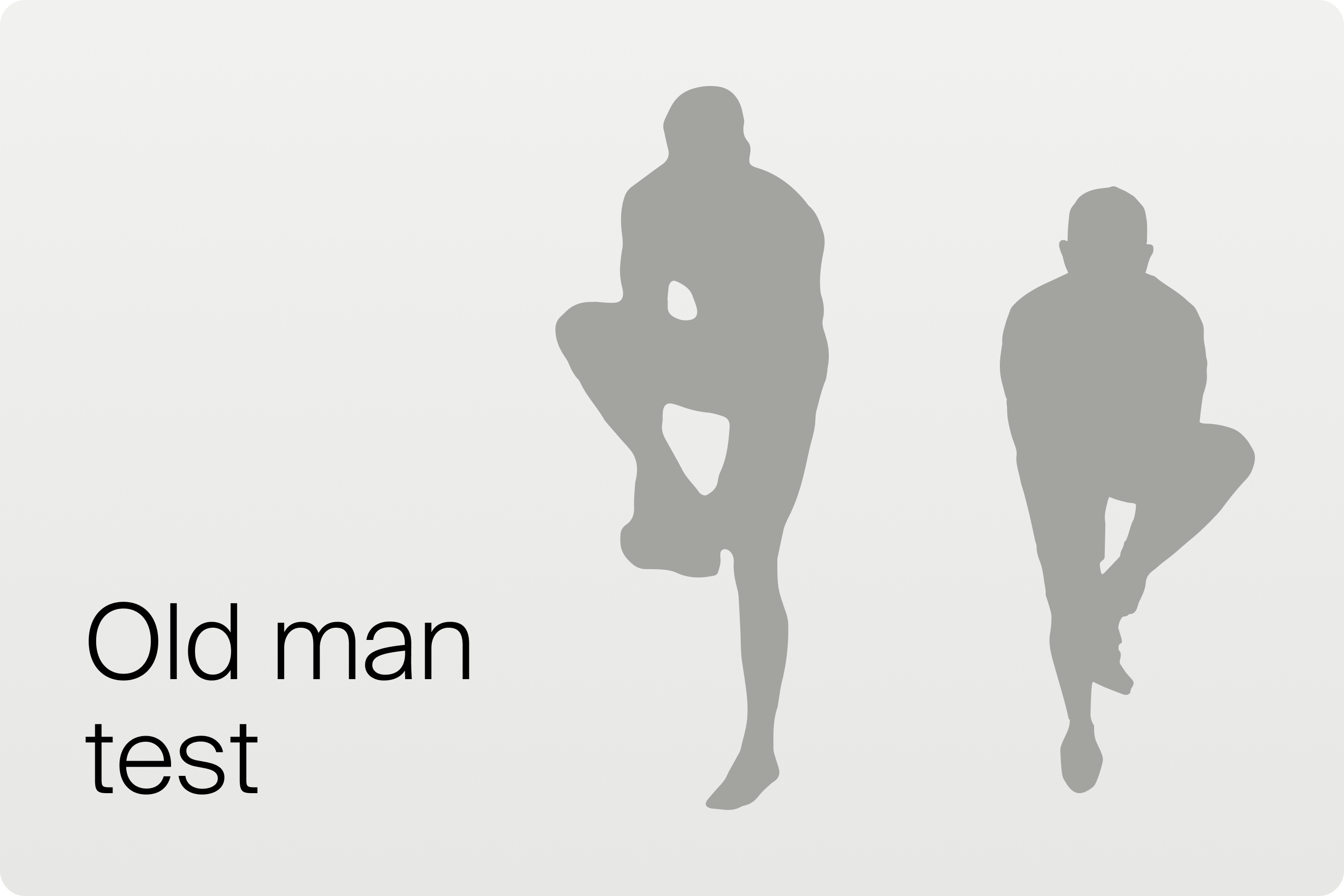 Old Man Test