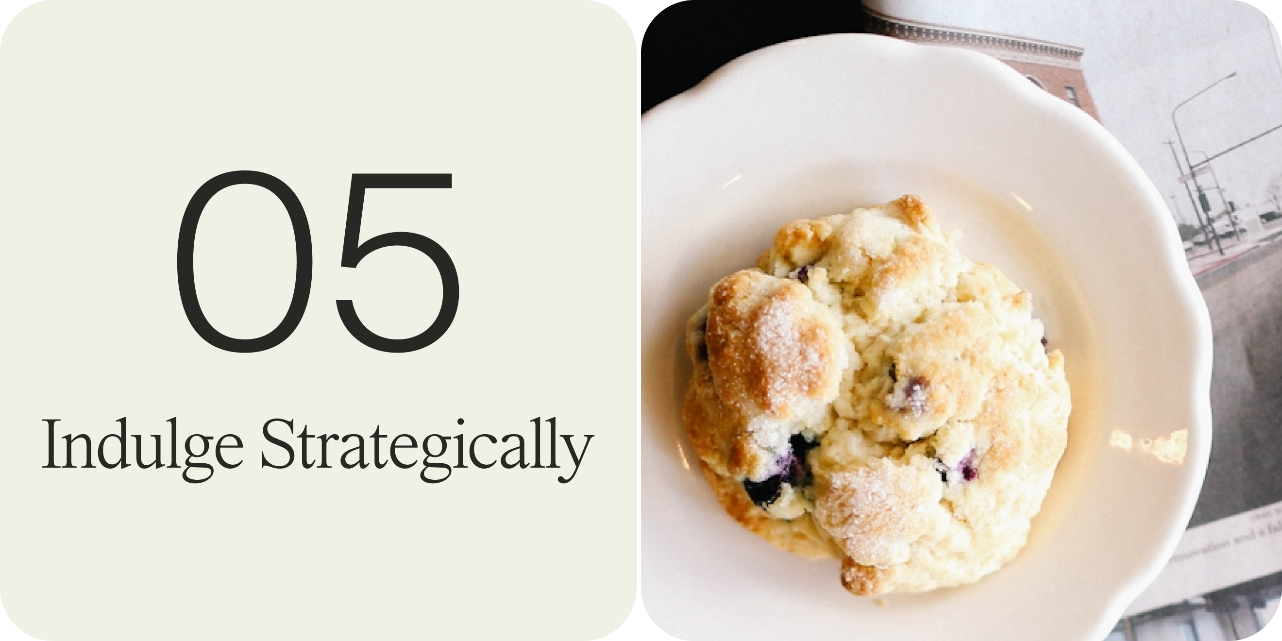 indulge strategically