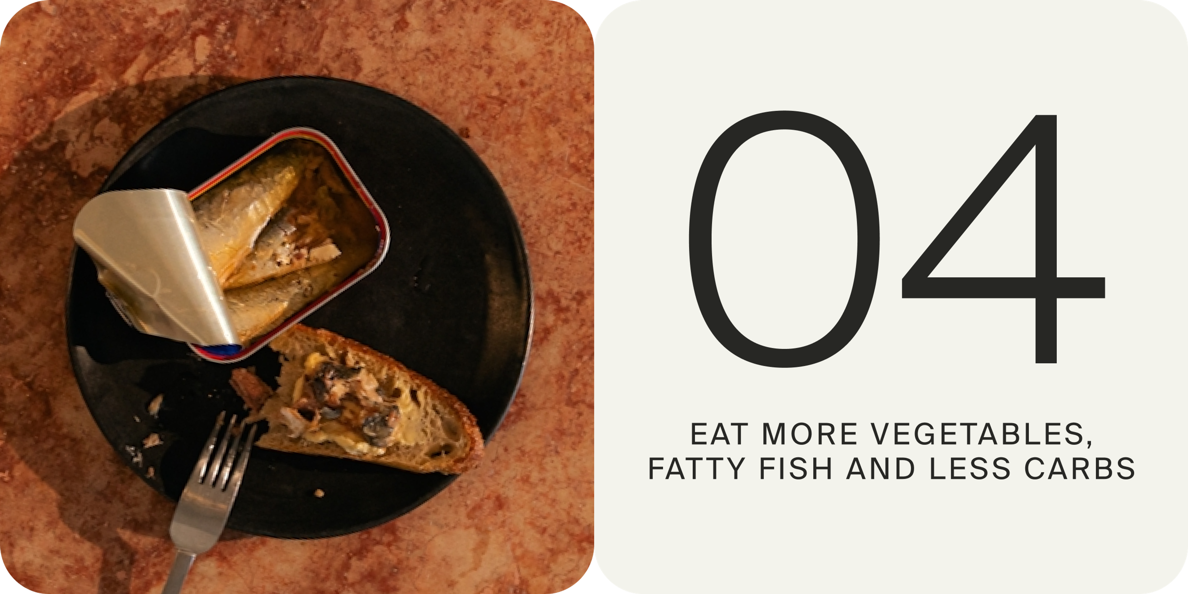 4. eat more fatty fish