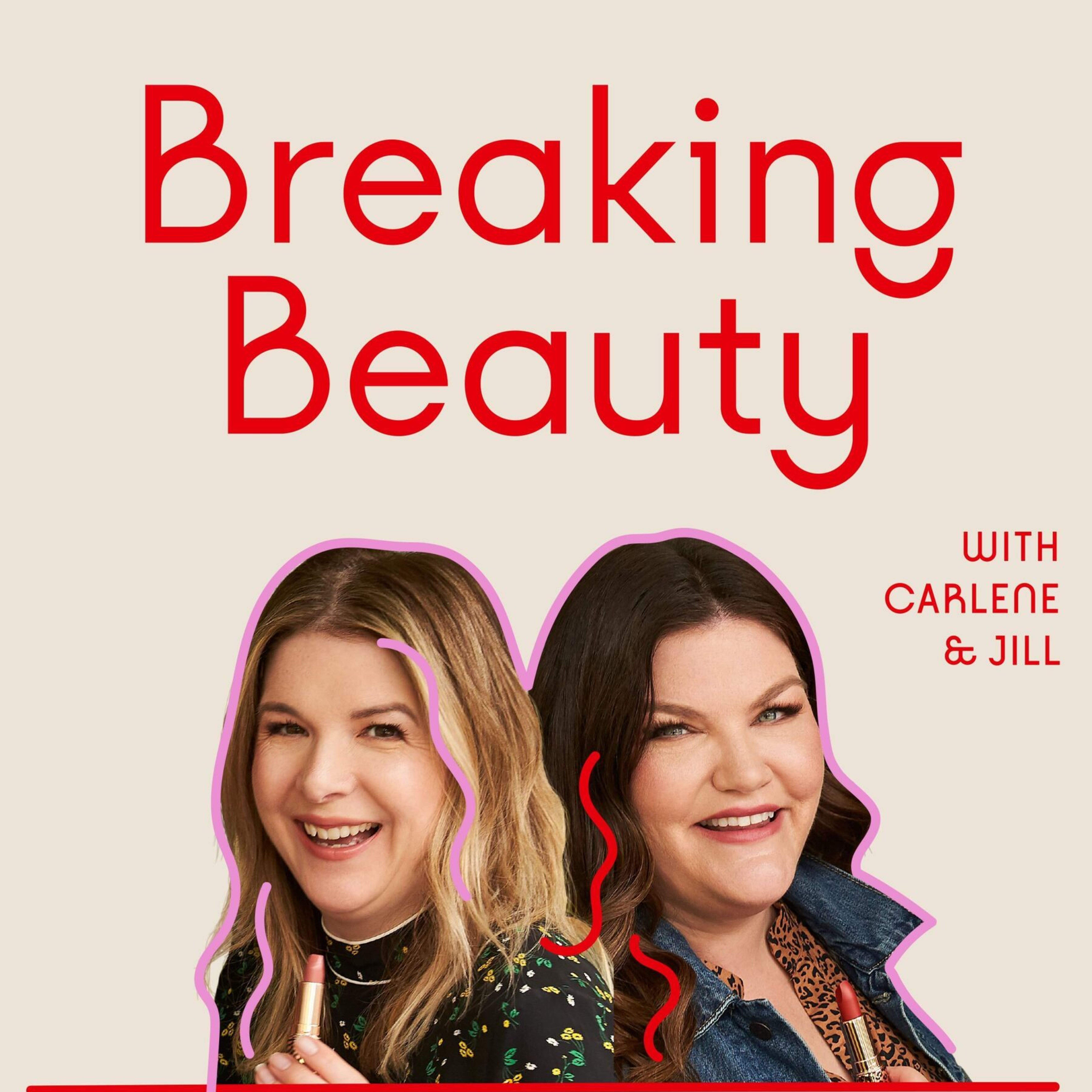 Breaking Beauty Podcast Hosts