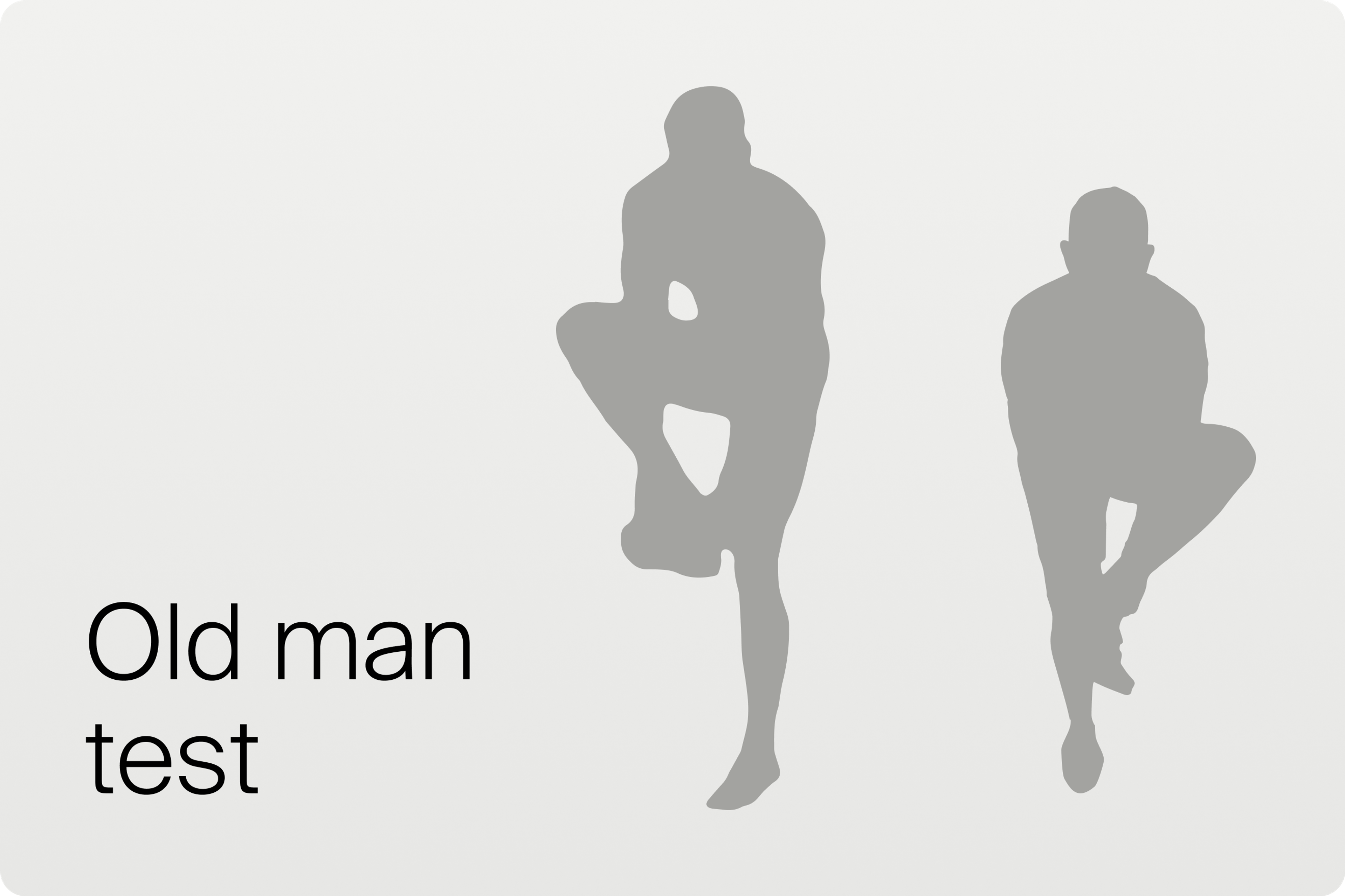 Old Man Test
