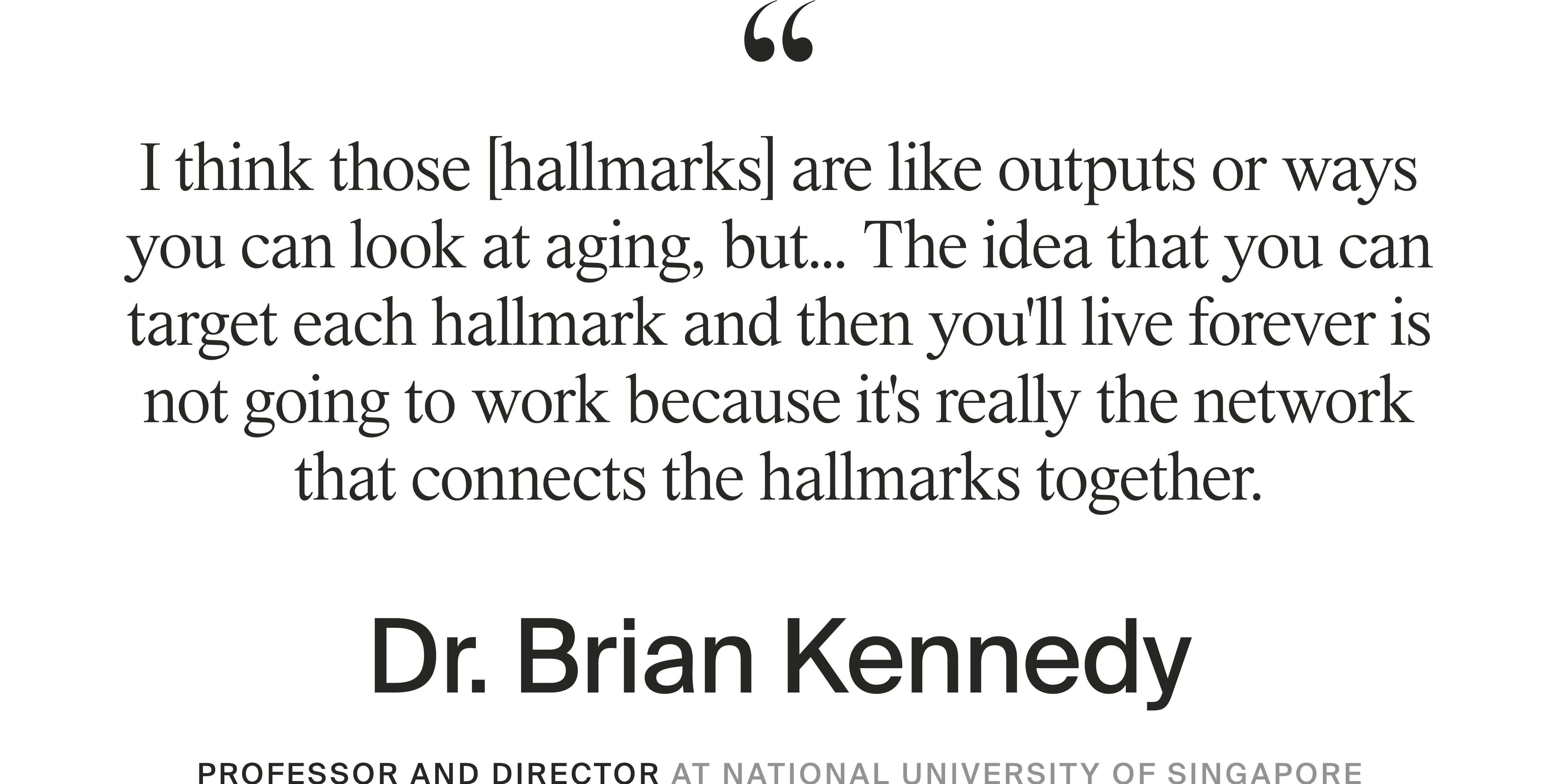 quote 1 from dr brian kennedy