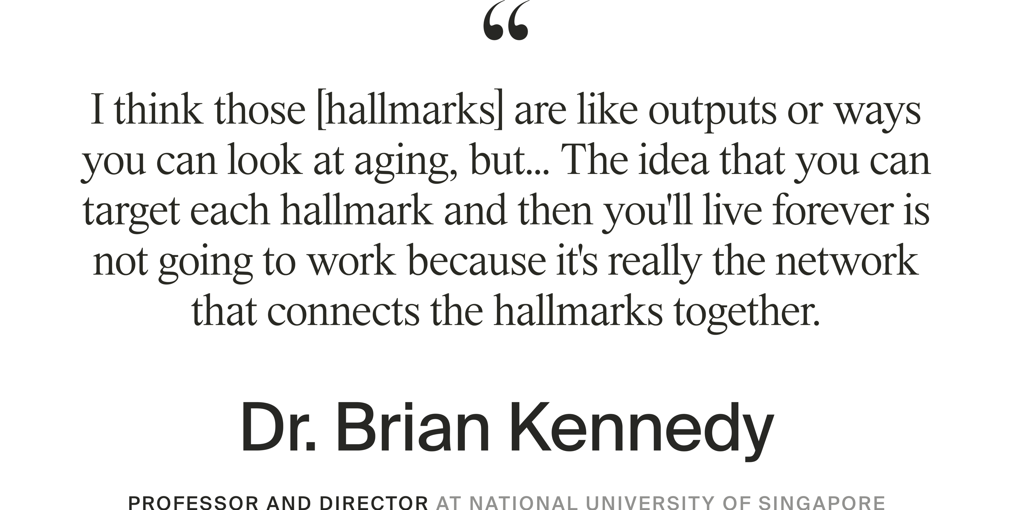 quote 1 from dr brian kennedy