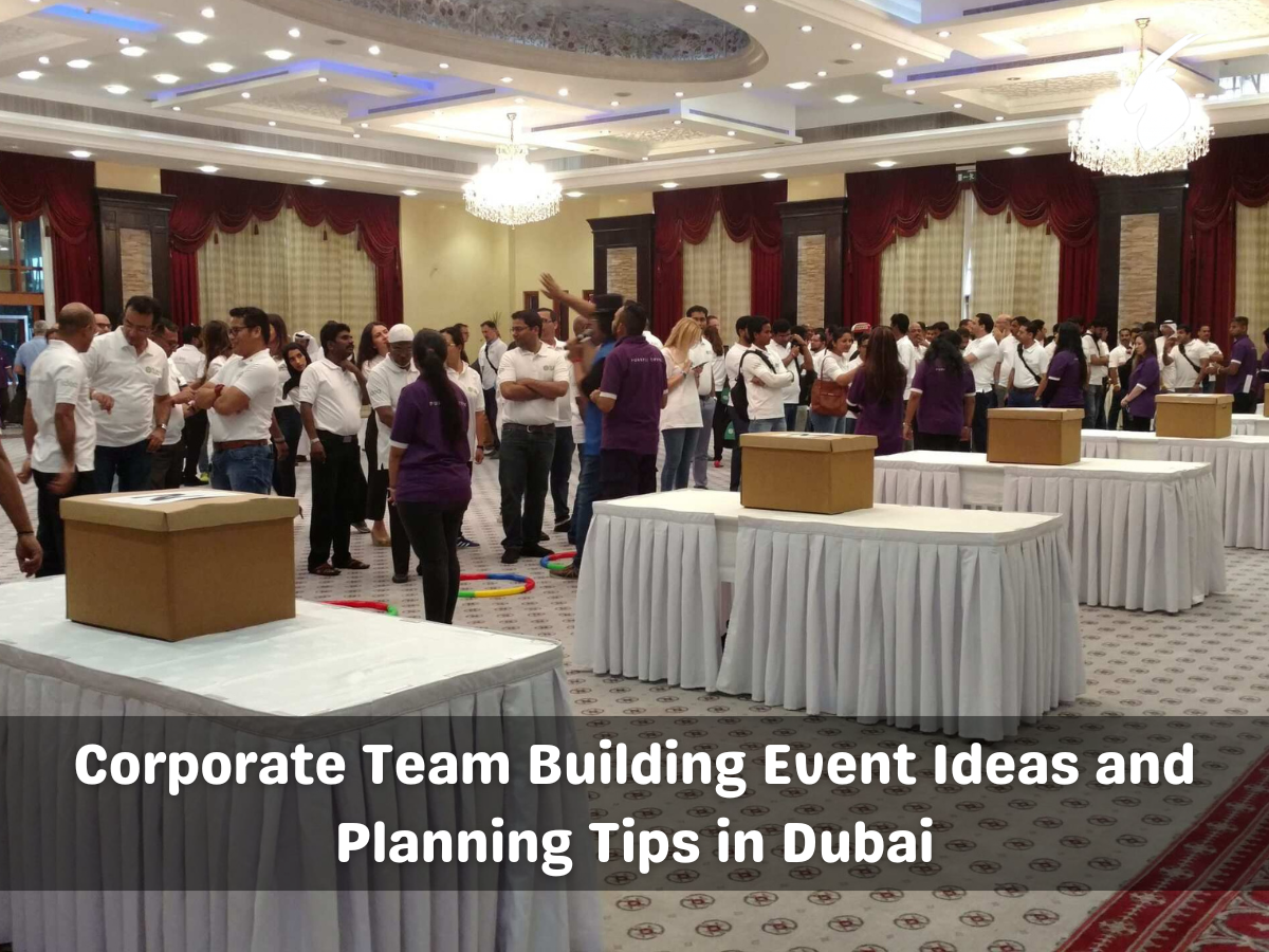 Corporate Team Building Event Ideas and Planning Tips in Dubai