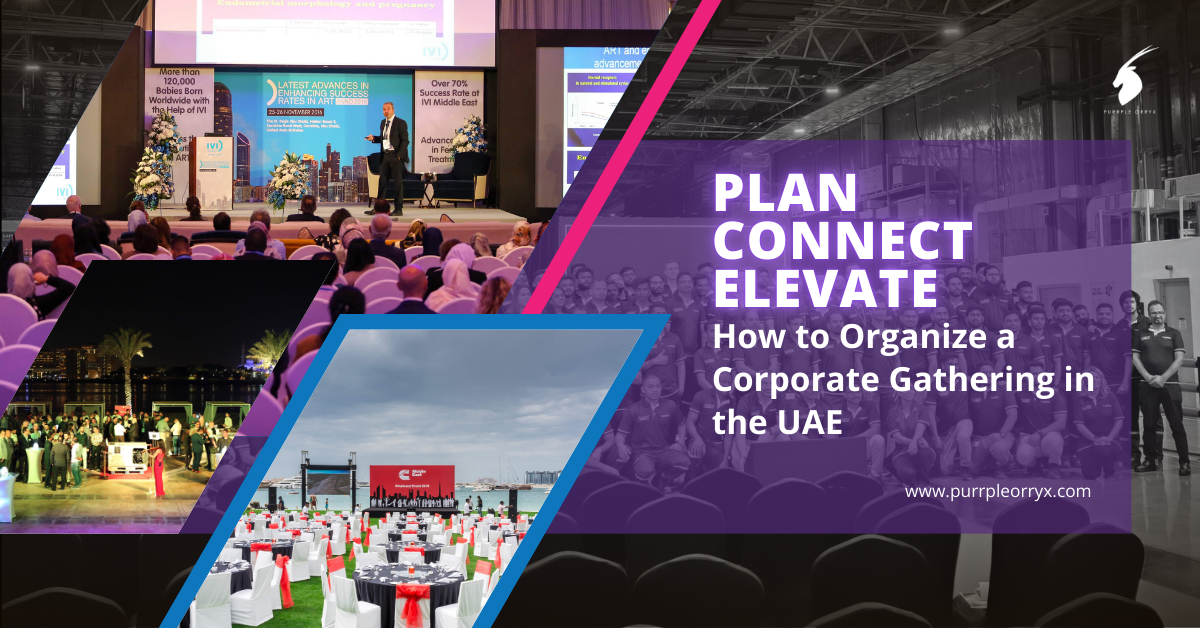 How to Organize Corporate Gathering in UAE for Businesses