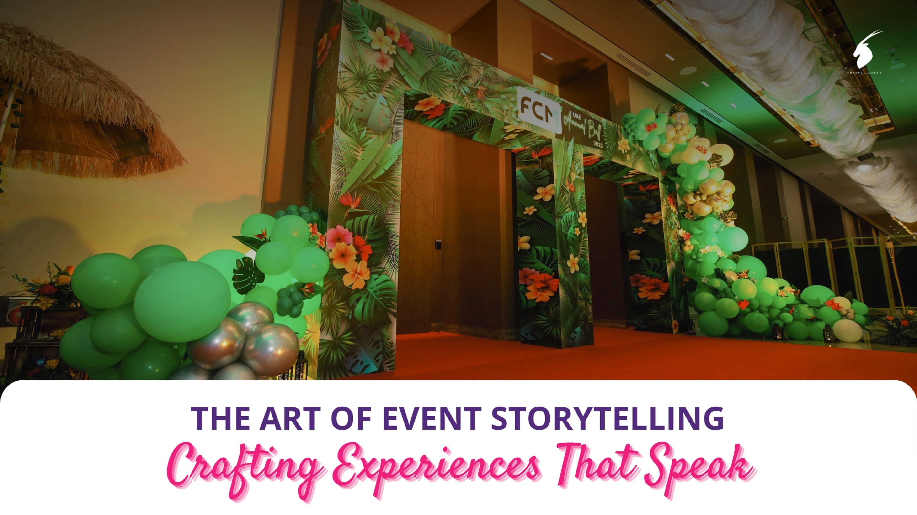 Title graphic reading The Art of Event Storytelling with green floral décor