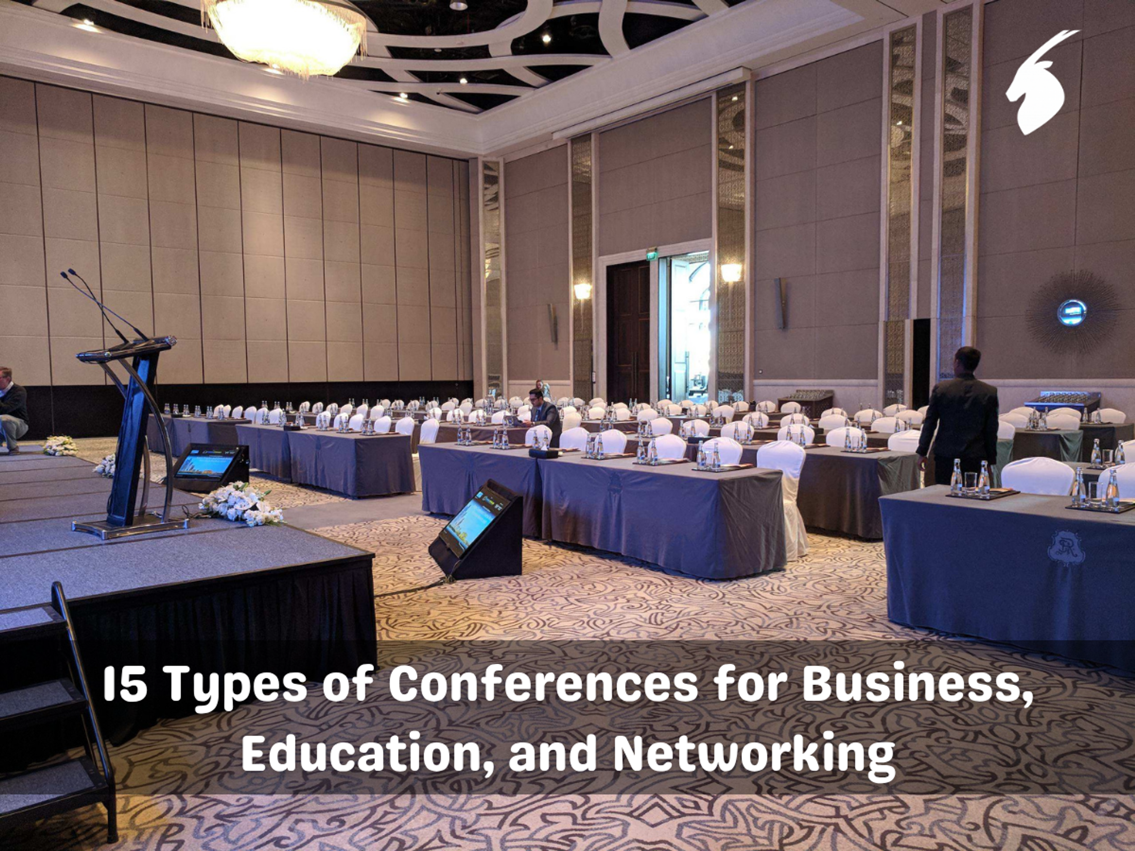 15 Types of Conferences for Business, Education, and Networking