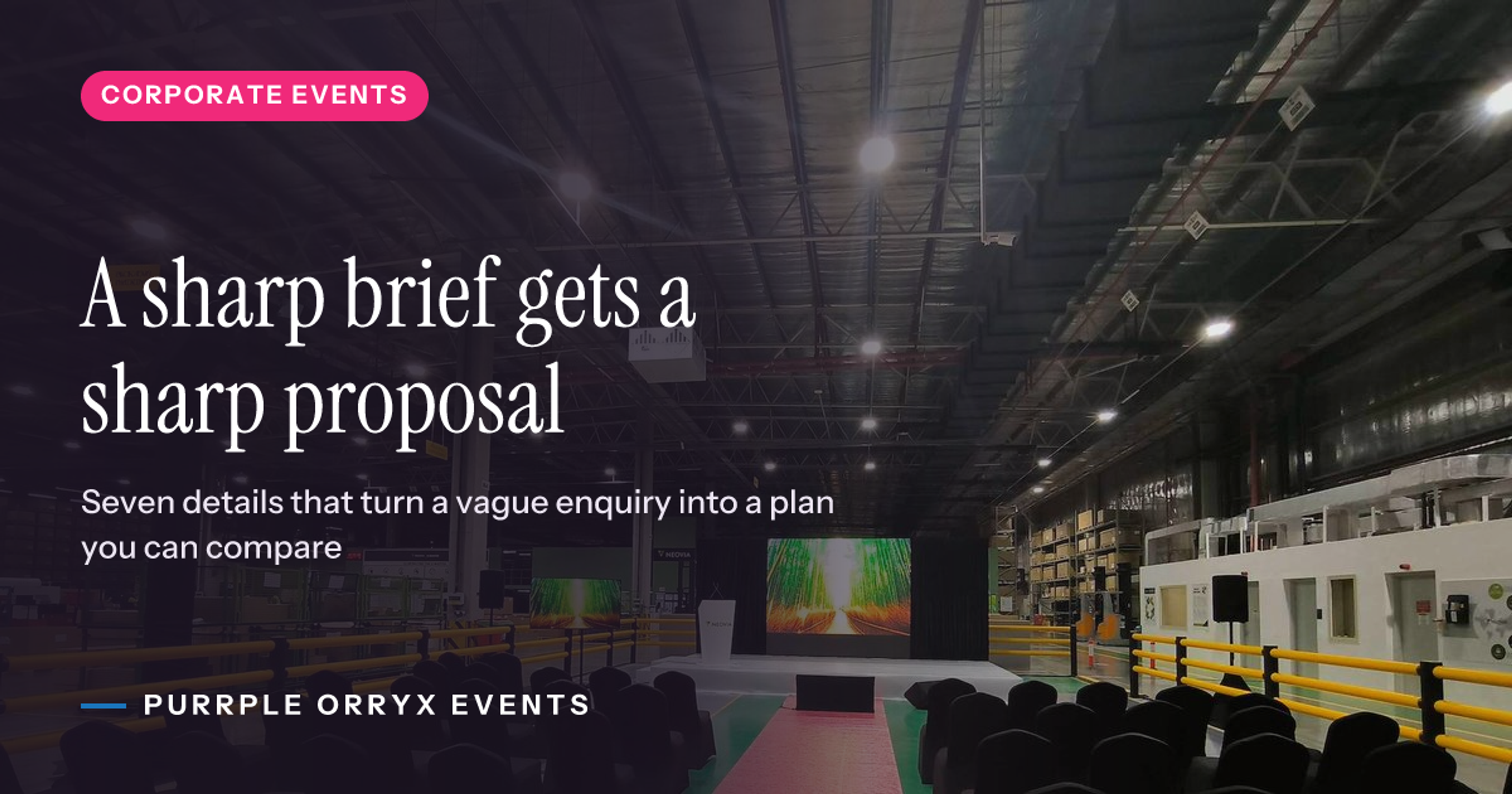 A sharp brief gets a sharp proposal, Purrple Orryx Events