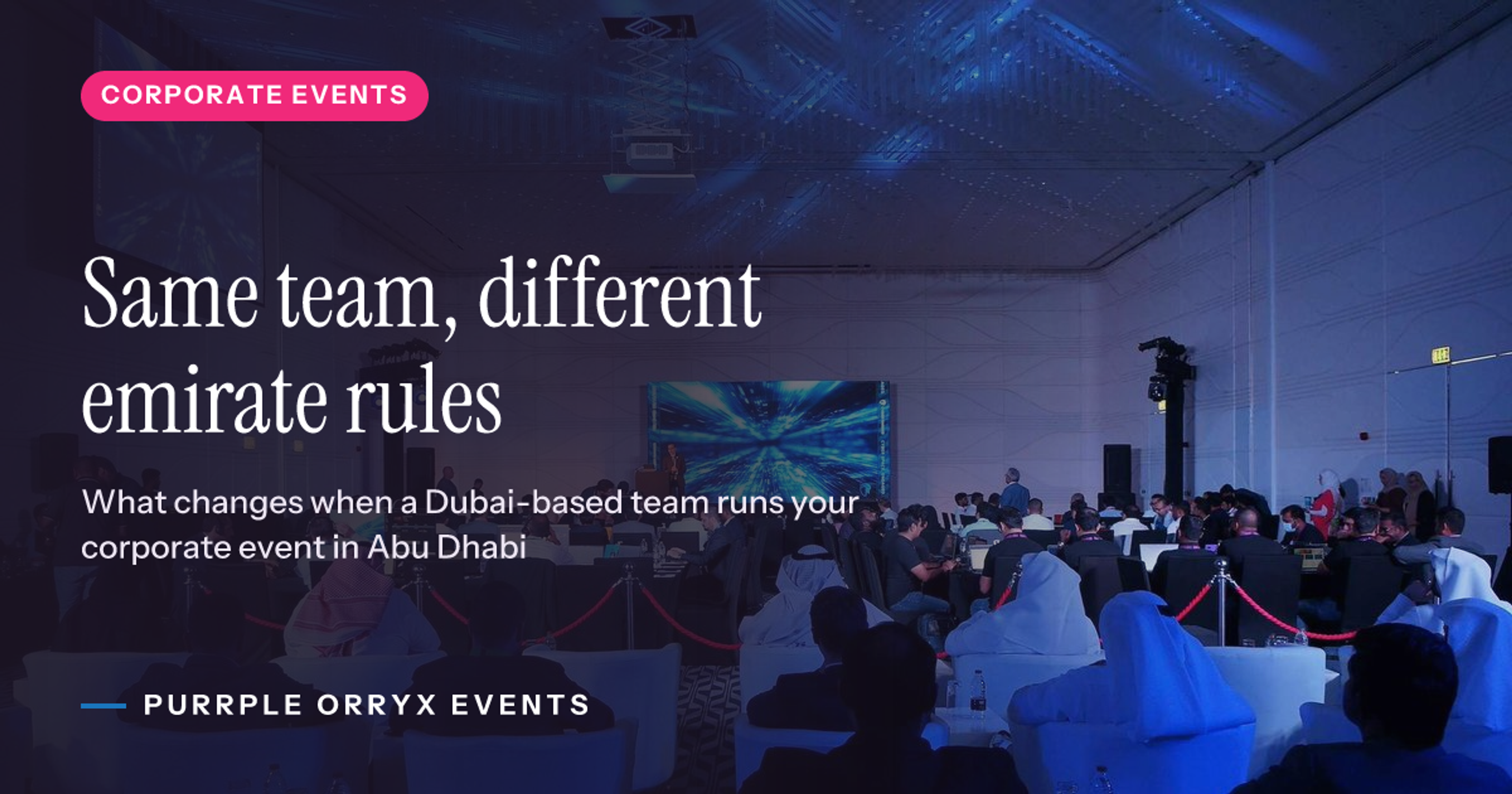 Same team, different emirate rules, Purrple Orryx Events