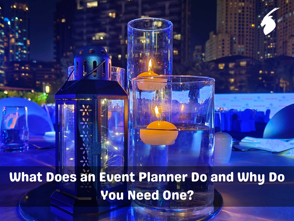 What Does an Event Planner Do and Why Do You Need One?