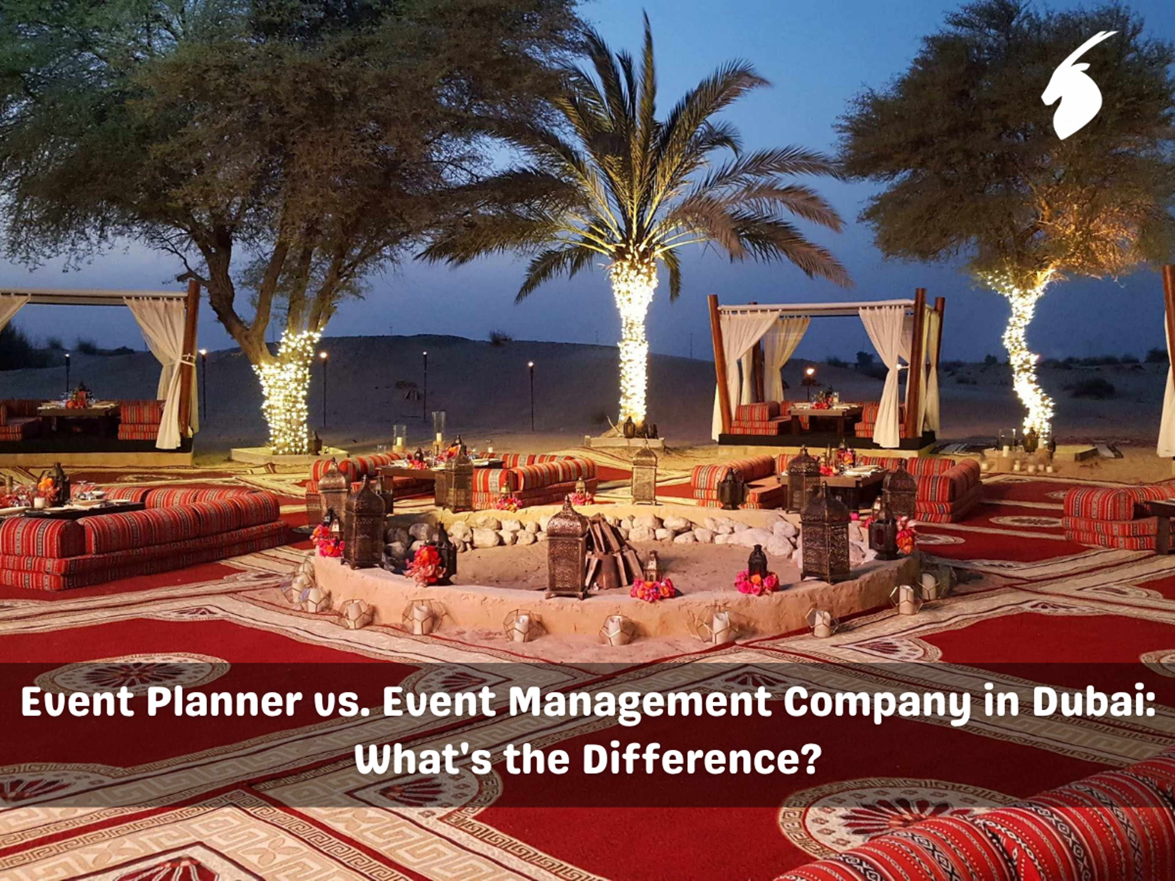 Event Planner vs. Event Management Company in Dubai: What's the Difference?