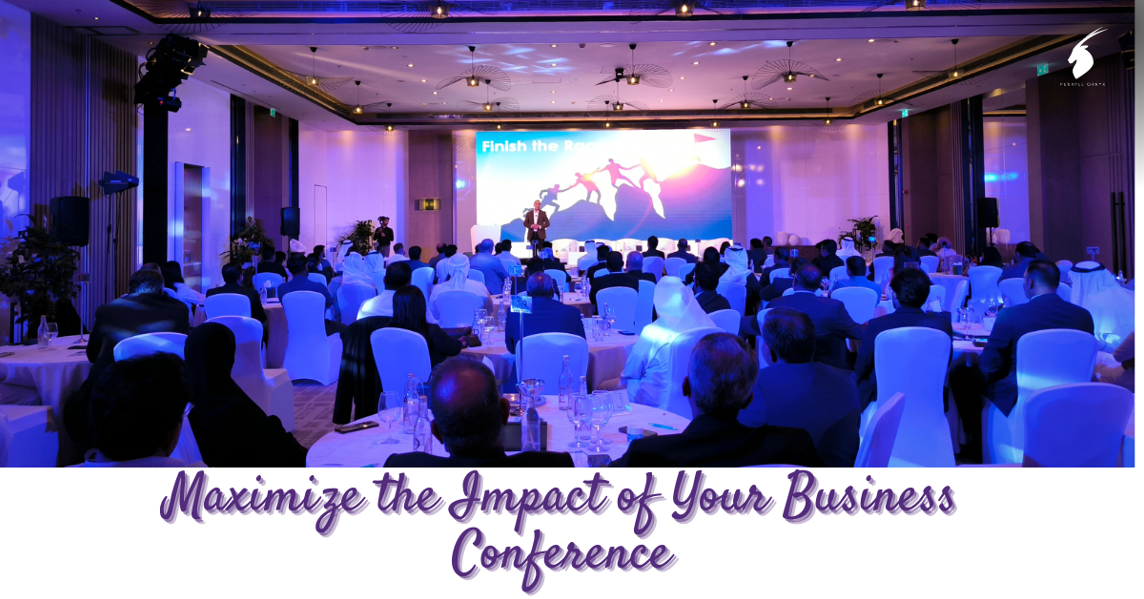 Expert Tips to Make Your Business Conference a Success
