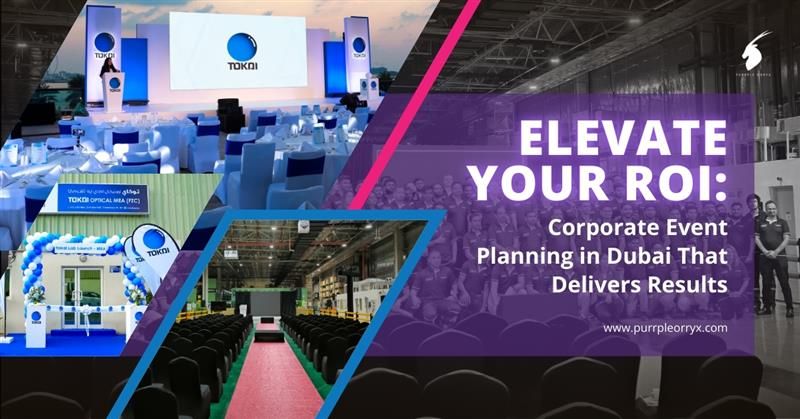 Mastering Corporate Event Planning in Dubai: Lessons from 6 High-Impact Events in 1 Week
