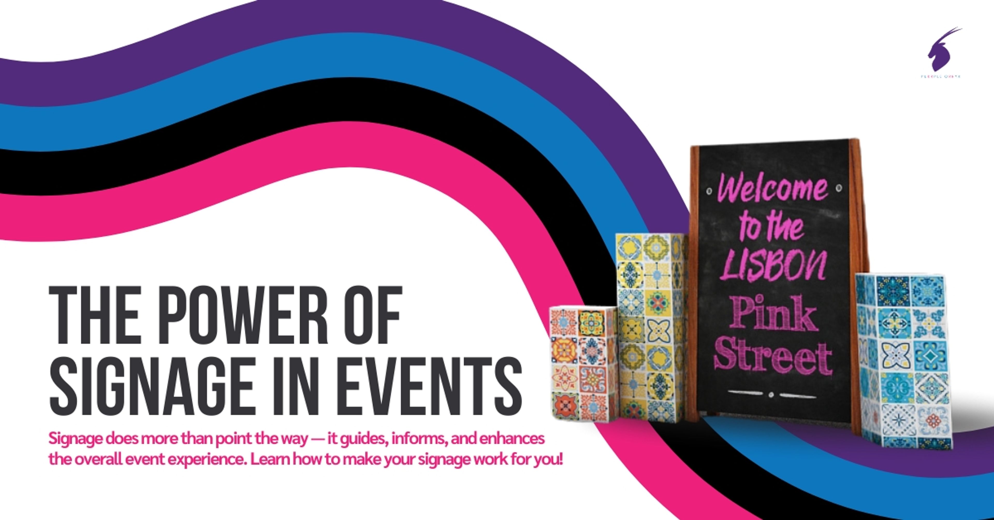 How to Use Effective Signage in Corporate Events