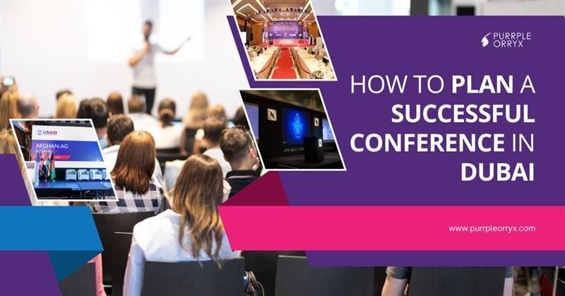 How to Plan a Successful Conference in Dubai in 2026