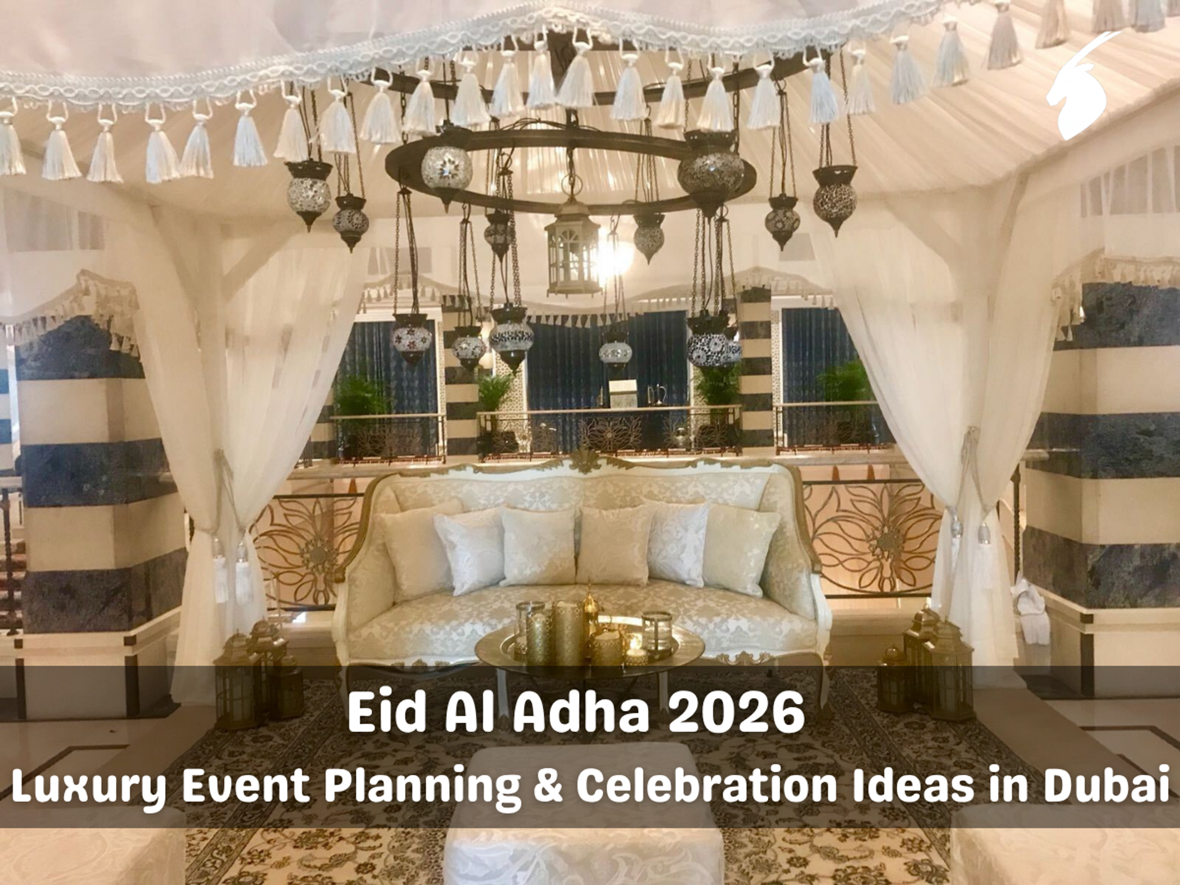 Eid Al Adha 2026 – Luxury Event Planning & Celebration Ideas in Dubai