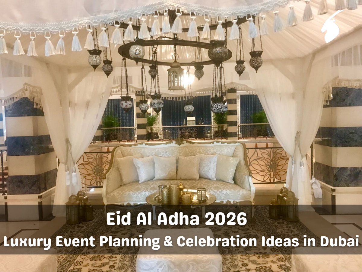 Eid Al Adha 2026 – Luxury Event Planning & Celebration Ideas in Dubai