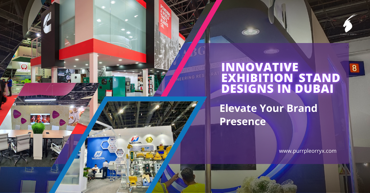 Professional Exhibition Stand Contractors in Dubai – Why?