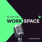 The future of the workspace podcast artwork