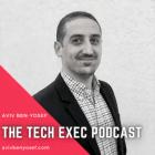 The Tech Exec Podcast with Aviv Ben-Yosef podcast artwork