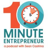 The 10 Minute Entrepreneur podcast artwork