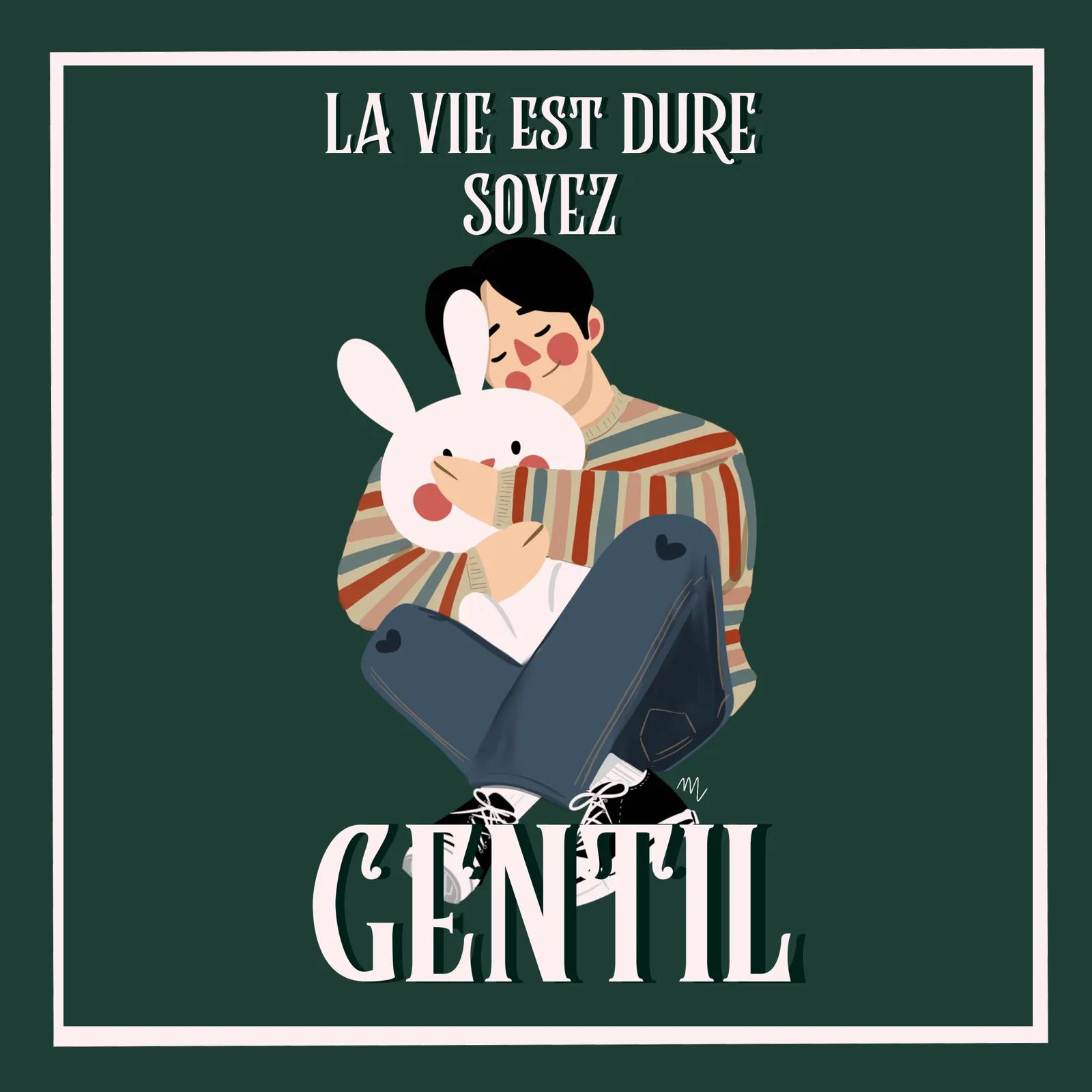 La vie est dure soyez gentil — 르 프티 무슈 일러스트