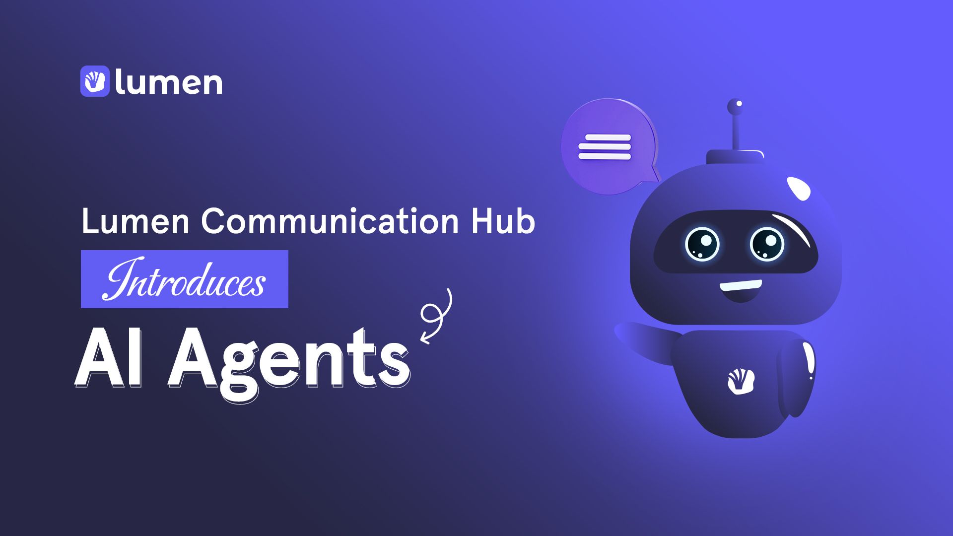 Lumen Communication Hub Introduces AI Agents