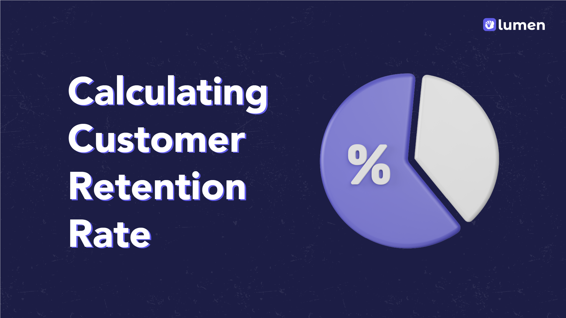 How to calculate customer retention rate and mistakes to avoid