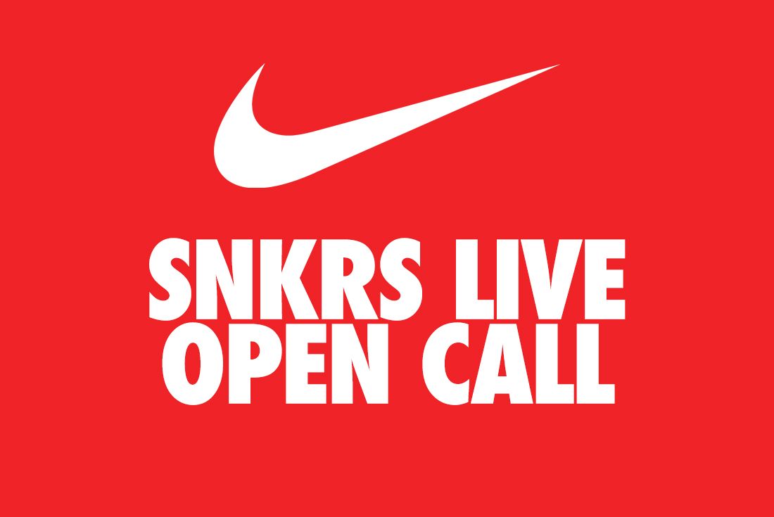 Nike's SNKRS Live Open Call is On