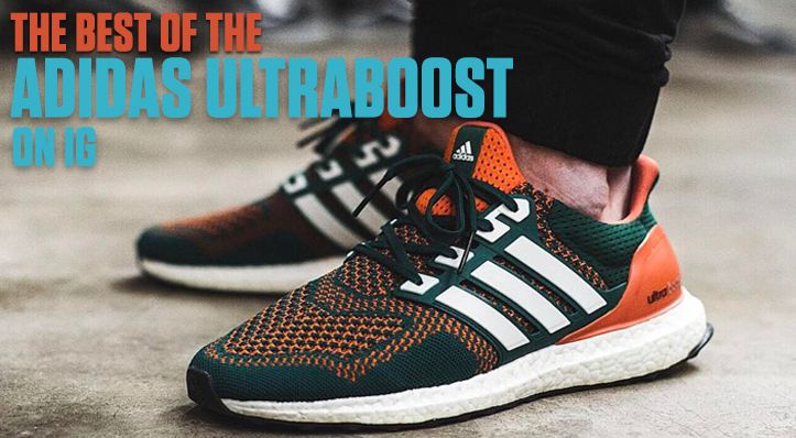 The Best Of The adidas UltraBOOST On Ig 