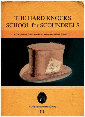 The Hard Knocks School For Scoundrels 1
