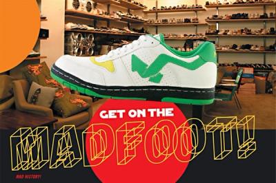 Get On The Madfoot 9