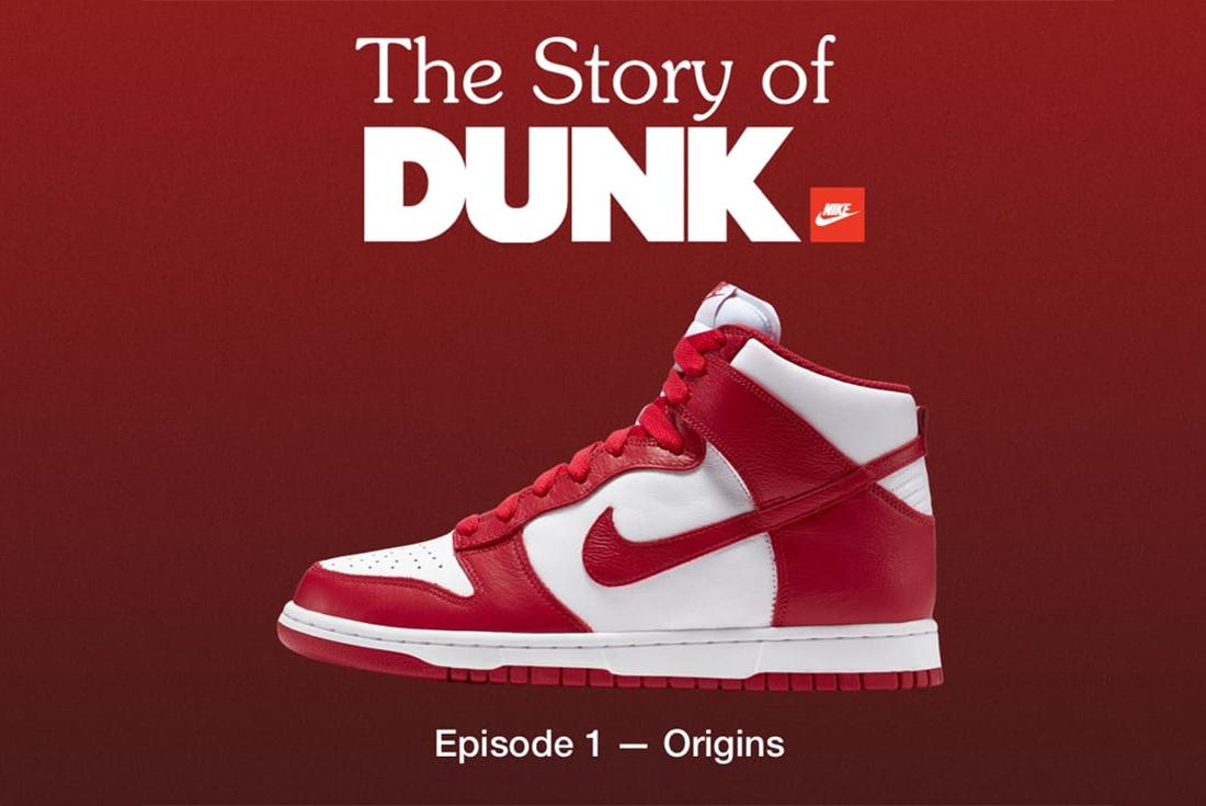 story of Dunk nike episode 1