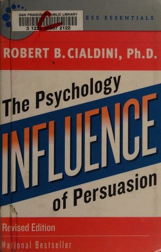 Influence: The psychology of persuasion 