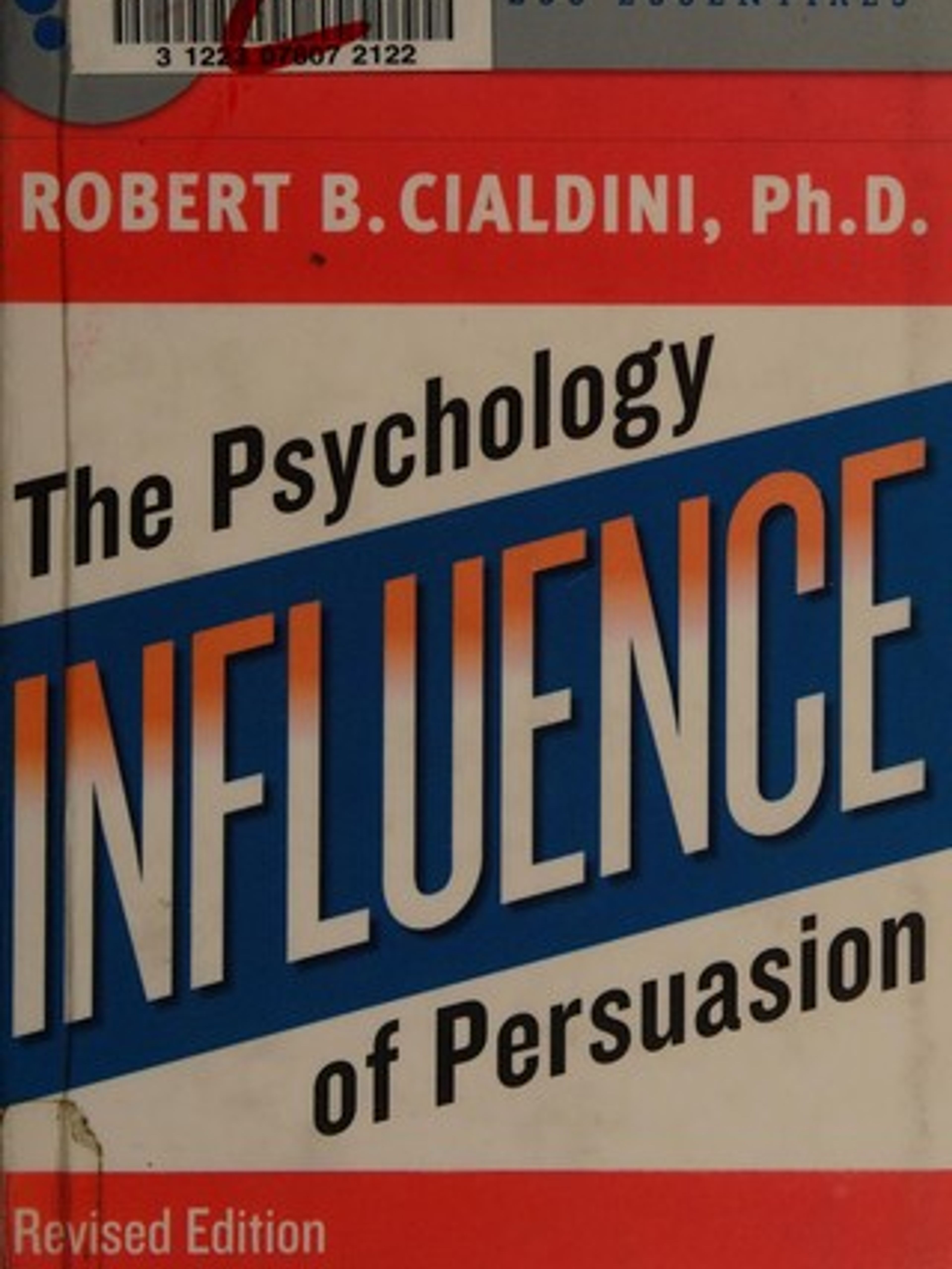 Influence: The psychology of persuasion