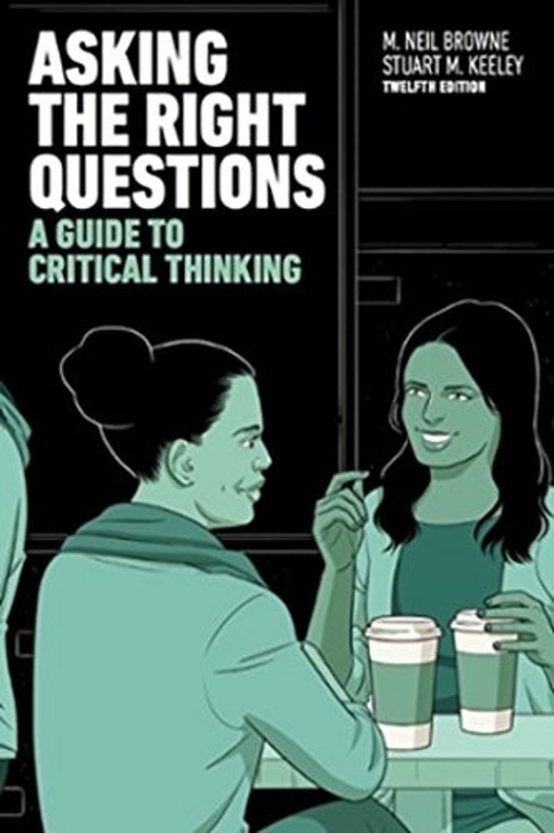 Asking the right questions, a guide to critical thinking 